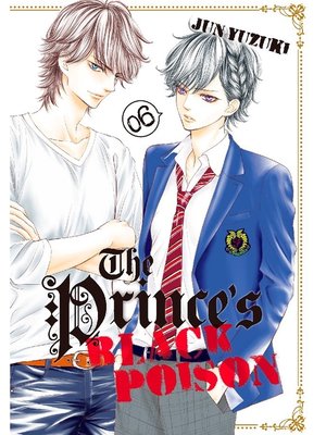 cover image of The Prince's Black Poison, Volume 6